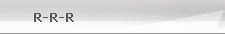 R-R-R